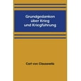 thumbnail image 1 of Grundgedanken über Krieg und Kriegführung, (Paperback), 1 of 1