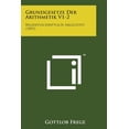 thumbnail image 1 of Grundgesetze Der Arithmetik V1-2: Begriffsschriftlich Abgeleitet (1893) (Paperback), 1 of 1