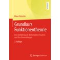 thumbnail image 1 of Grundkurs Funktionentheorie: Eine EinfÃ¼hrung in Die Komplexe Analysis Und Ihre Anwendungen, (Paperback), 1 of 1