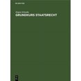 thumbnail image 1 of Grundkurs Staatsrecht: Eine EinfÃ¼hrung FÃ¼r StudienanfÃ¤nger, (Hardcover), 1 of 1