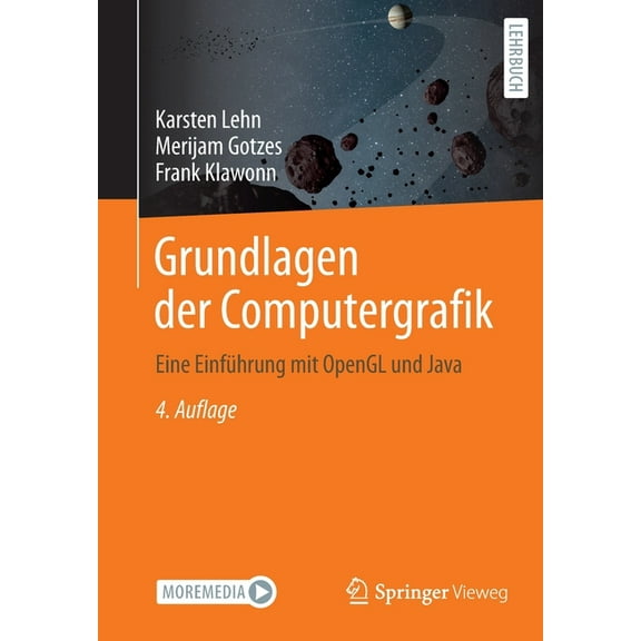 Grundlagen Der Computergrafik: Eine Einfhrung Mit OpenGL Und Java, (Paperback)