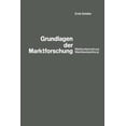 thumbnail image 1 of Grundlagen Der Marktforschung: Marktuntersuchung Und Marktbeobachtung, (Paperback), 1 of 1