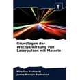 thumbnail image 1 of Grundlagen der Wechselwirkung von Laserpulsen mit Materie (Paperback), 1 of 1