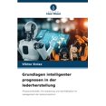 thumbnail image 1 of Grundlagen intelligenter prognosen in der lederherstellung, (Paperback), 1 of 1