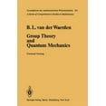 thumbnail image 1 of Grundlehren Der Mathematischen Wissensch Group Theory and Quantum Mechanics, Book 214, (Paperback), 1 of 1