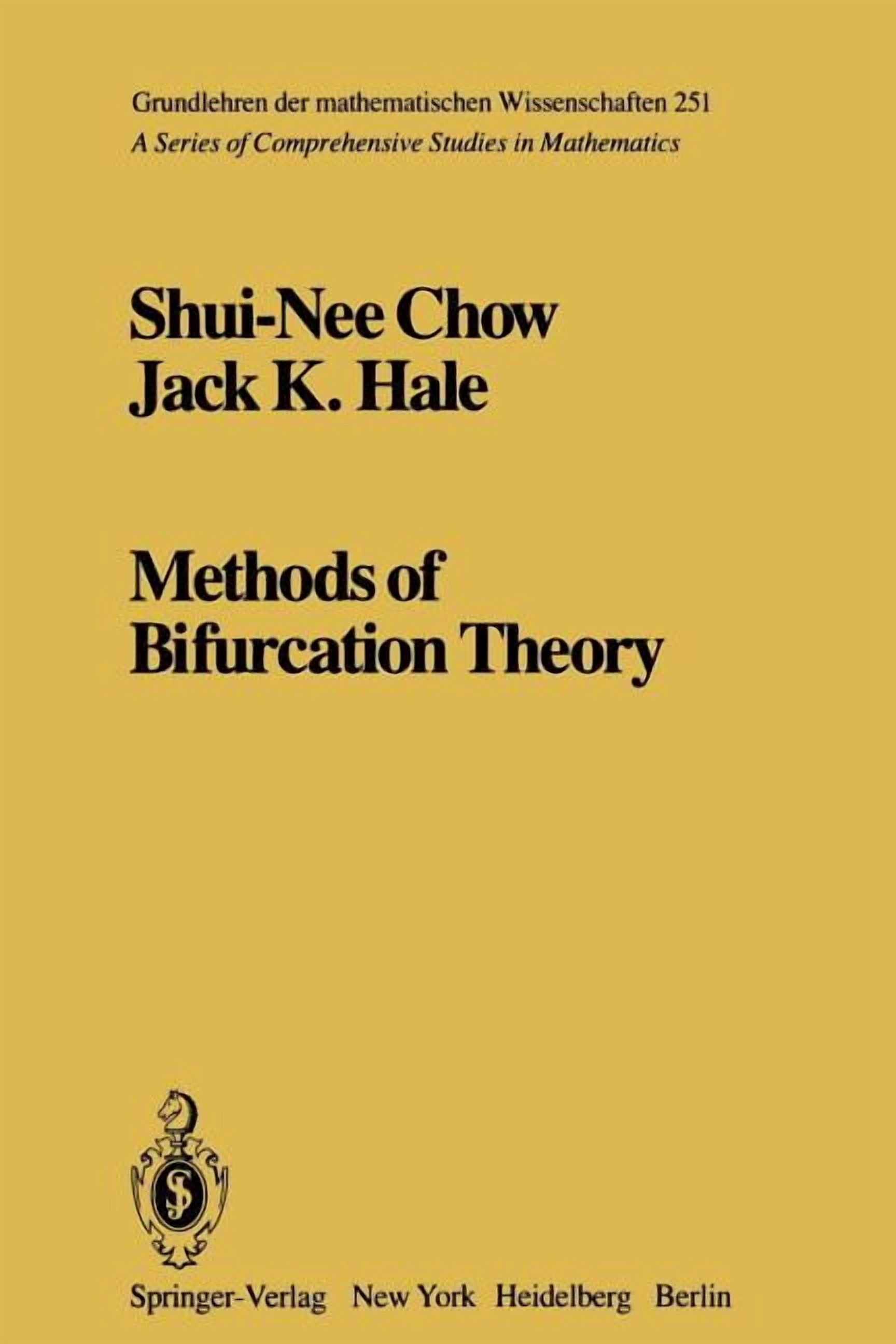 Kevin G Rundle Grundlehren Der Mathematischen Wissensch Methods of Bifurcation Theory ...