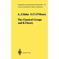thumbnail image 1 of Grundlehren Der Mathematischen Wissensch The Classical Groups and K-Theory, Book 291, (Hardcover), 1 of 1