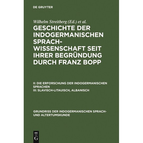 Grundriss Der Indogermanischen Sprach- U Slavisch-Litauisch, Albanisch, Book II, (Hardcover)