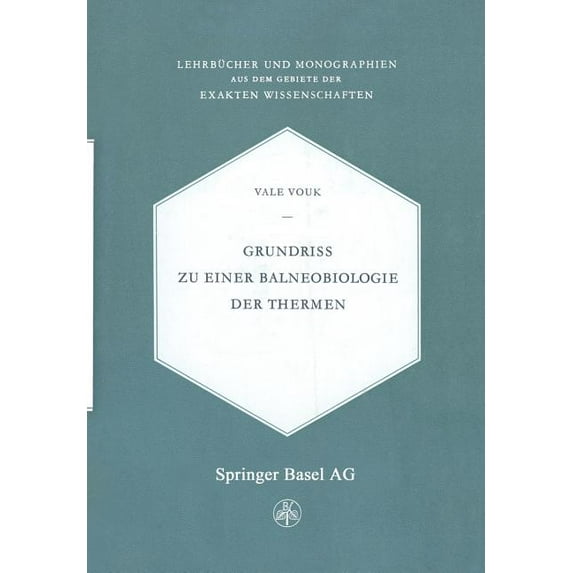 Grundriss Zu Einer Balneobiologie Der Thermen, (Paperback)