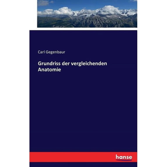 Grundriss der vergleichenden Anatomie (Paperback)