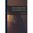 thumbnail image 1 of Grundriss des Sachenrechts, (Paperback), 1 of 1