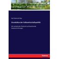 thumbnail image 1 of GrundsÃ¤tze der Volkswirtschaftspolitik: Mit anhaltender RÃ¼cksicht auf bestehende Staatseinrichtungen, (Paperback), 1 of 1