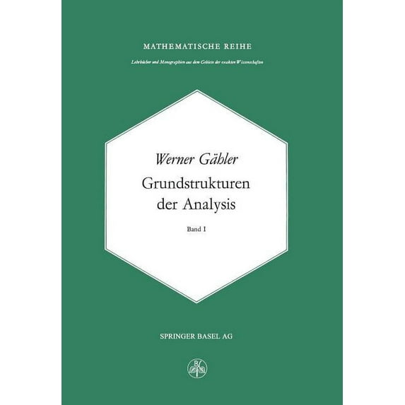 Grundstrukturen Der Analysis I, (Paperback)