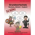 thumbnail image 1 of Grundwortschatz Deutsch - Dänisch - Englisch: Die wichtigsten 3.000 Wörter. Thematisch geordnet. Mit alphabetischer Wortliste. (Paperback), 1 of 1