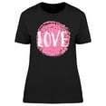 thumbnail image 1 of Grunge Brush With Word Love T-Shirt Women -Image by Shutterstock, Female Medium, 1 of 2