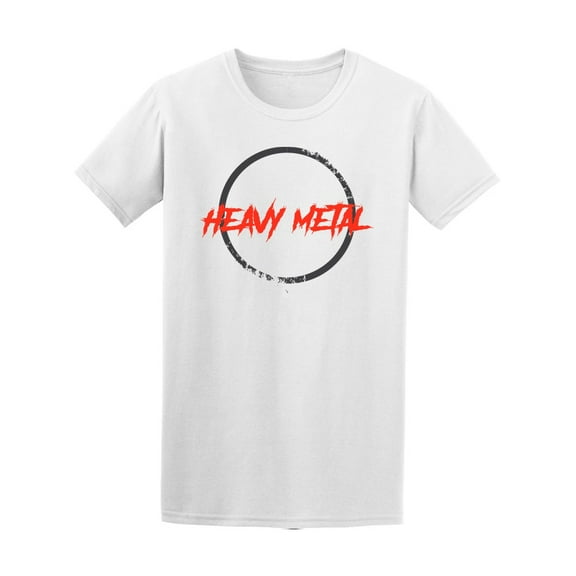 Grunge Heavy Metal Lovers Quote T-Shirt Men -Image by Shutterstock, Male XX-Large