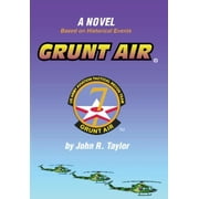 Grunt Air, Hardcover