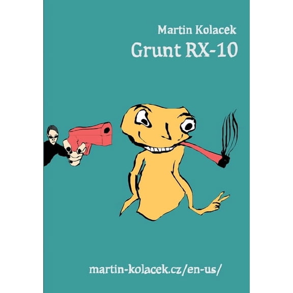 Grunt RX-10, (Paperback)