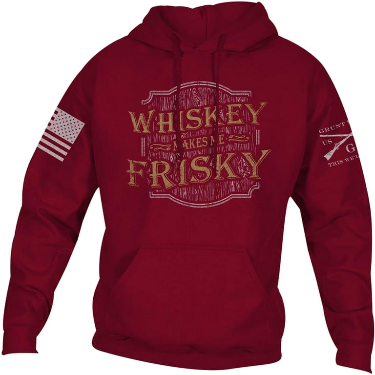 Grunt style whiskey helps cheap hoodie