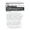 thumbnail image 1 of Gruppe Internationaler Kommunisten (Holland) : Internationale Rätekorrespondenz 1934 - 1937 (Paperback), 1 of 1
