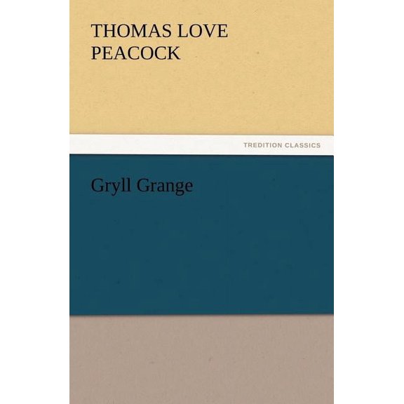 Gryll Grange (Paperback)