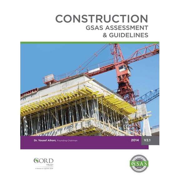 Gsas Publications: Construction: GSAS Assessment & Guidelines (Paperback)