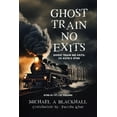 thumbnail image 1 of Gtne-B1-V1, 1st Volume Ghost Train No Exits: Ghost Train No Exits: CK Kuya's GTNE, Book 1, (Paperback), 1 of 1
