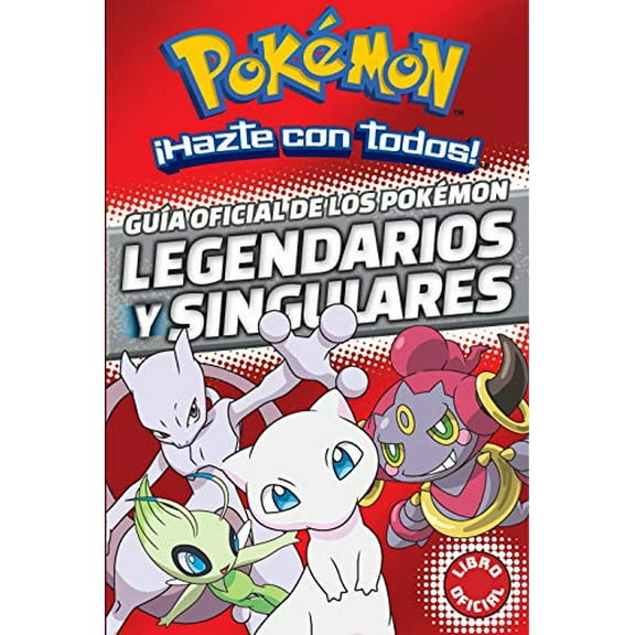 Pre-Owned Guía Oficial de Los Pokémon Legendarios Y Singulares / Official Guide to Legend Ary and Mythical Pokemon (Hardcover) 8490438102 9788490438107