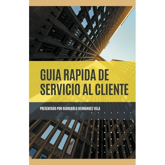 GuÃa Rápida de Servicio al Cliente, (Paperback)