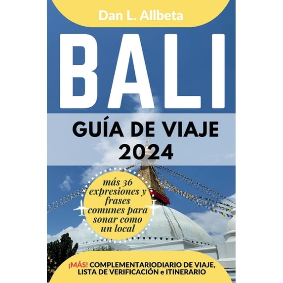 GuÃa de Viaje de Bolsillo Fácil y Sencil BALI GuÃa de viaje 2024: Para viajeros solitarios, familias, parejas y atracciones imperdibles con un plan de itinerario, (Paperback)