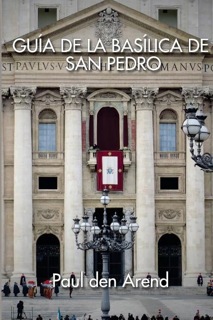 GuÃ­a de la BasÃ­lica de San Pedro, (Paperback)