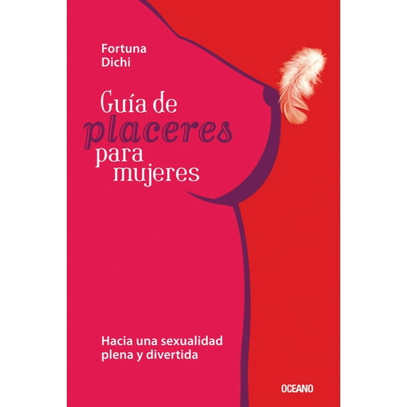 Guía de placeres para mujeres (Paperback)