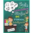 thumbnail image 1 of Aprende a Dibujar GuÃ­a para aprender a dibujar de forma inteligente: Libro para dibujar de animales dedicado a niÃ±os que quieren aprender , Book 1, (Paperback), 1 of 1