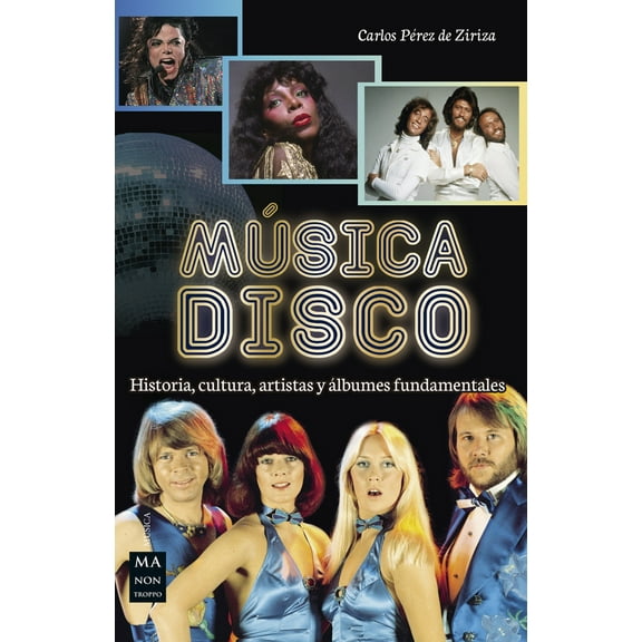 Guas del Rock & Roll: Msica disco : Historia, cultura, artistas y lbumes fundamentales (Paperback)