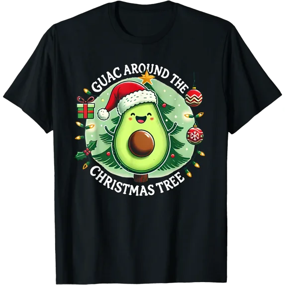 Guac Around The Christmas Tree Avocado Holiday Fun T-Shirt - Walmart.com