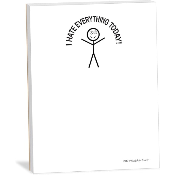 Guajolote Prints Funny Sarcastic Notepad 3-Pack  Novelty Memo Pads, Gag Gift for Office Coworkers and Friends  4 x 5.25 in, 50 Sheets Each (I Hate Everything Today)