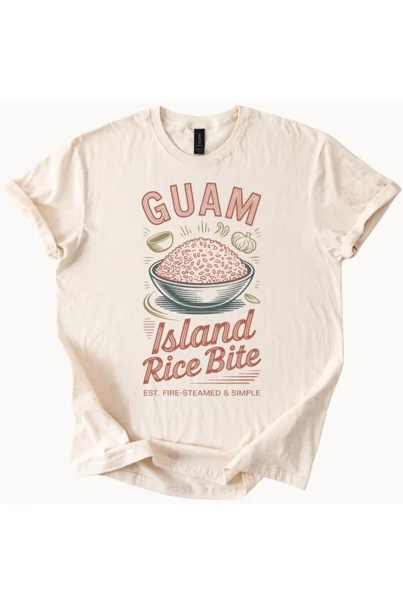 Guam Island Rice Bite Graphic T Shirt Fire Steamed Simple Rice Bowl Food Lover T Size S-5Xl Heygategoo Tee
