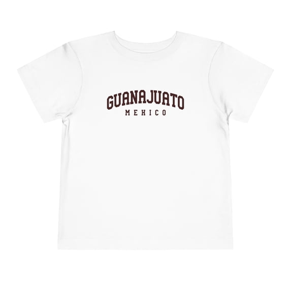 Guanajuato Mexico Toddler Shirt Gifts Boy Girl Size 2T-5T