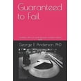 thumbnail image 1 of Guaranteed to Fail: Socialism Does Not Work, Because Socialism Cannot Work (Paperback), 1 of 1