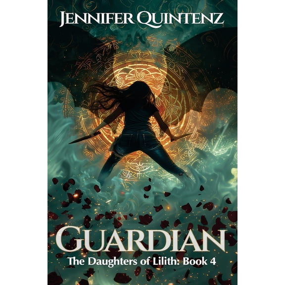 The Daughters of Lilith Guardian: A Dark YA Urban Fantasy, Book 4, (Paperback)