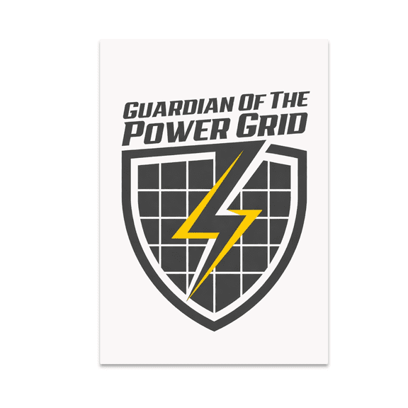 Guardian Of The Power Grid Wall Art - Lineman Decor - 13x19 Poster Print