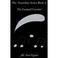 thumbnail image 1 of Guardian The Escaped Courtier, Book 3, (Paperback), 1 of 1