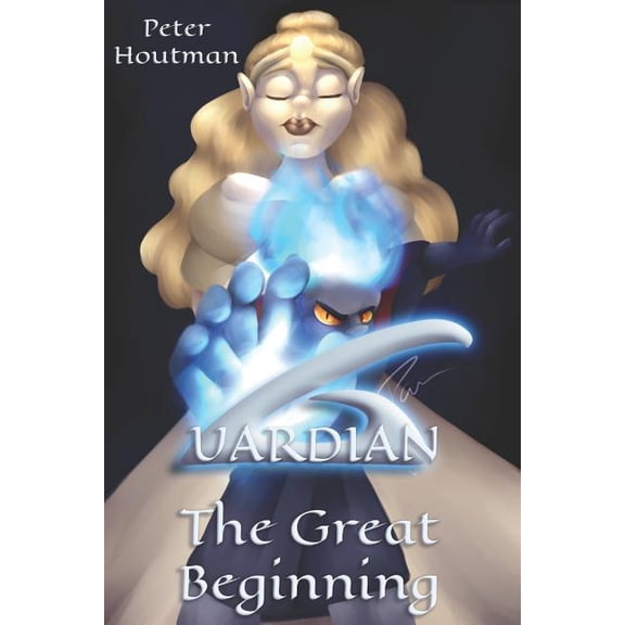Guardian Trilogy: Guardian: The Great Beginning (Paperback)