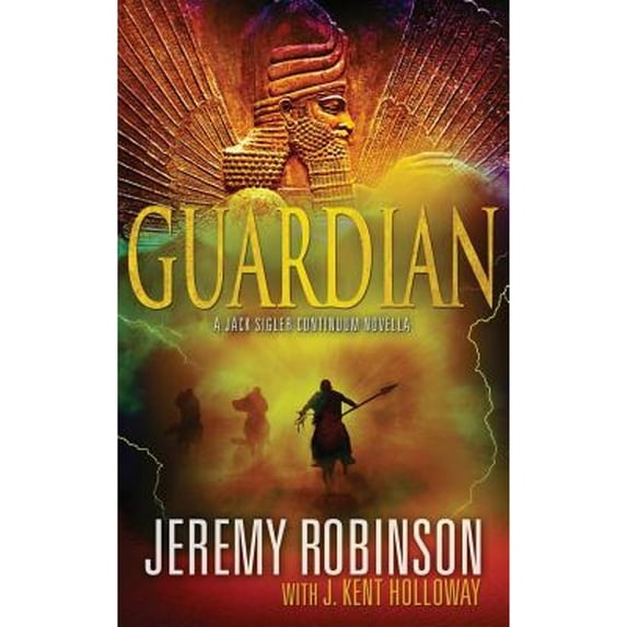 Guardian (a Jack Sigler Continuum Novella) (Paperback)