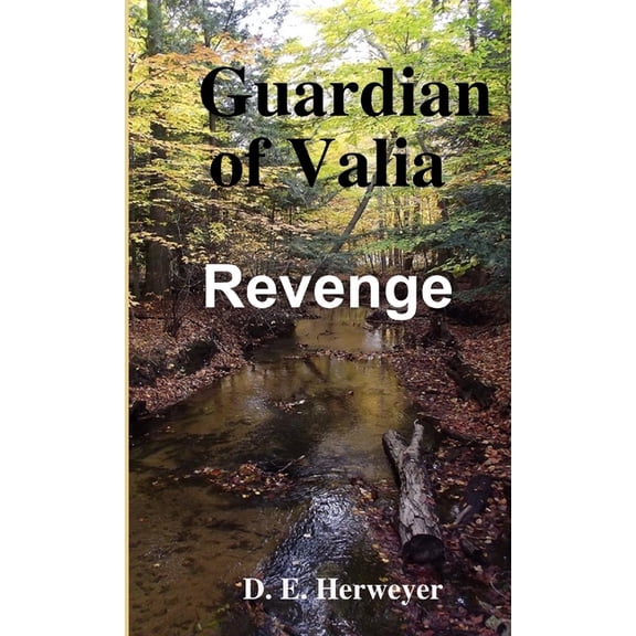Guardian of Valia REVENGE, (Paperback)
