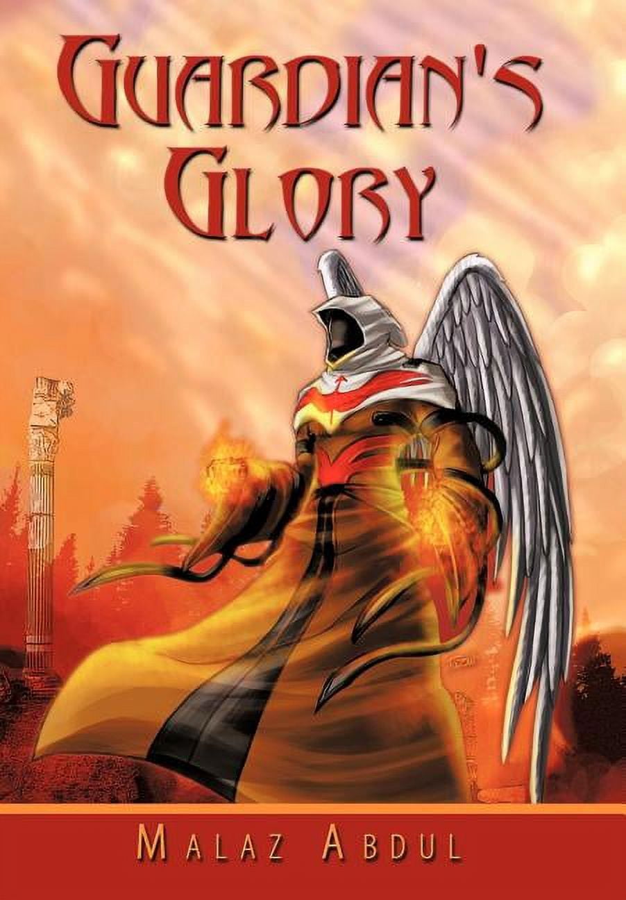 Guardian's Glory, (Hardcover)