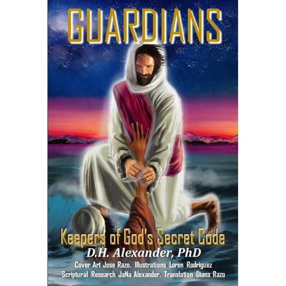 Guardians: Keepers of God's Secret Code, (Paperback)
