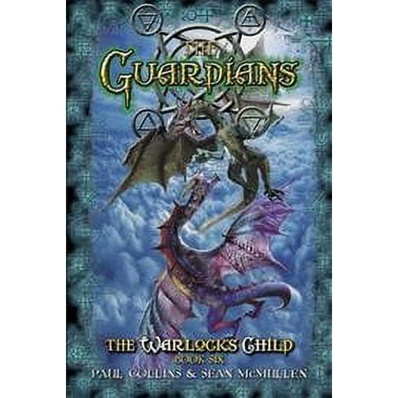Guardians : The Warlock's Child 6