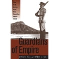 thumbnail image 1 of Guardians of Empire: The U.S. Army and the Pacific, 1902-1940, (Paperback), 1 of 1