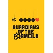 Guardians Of The Formula